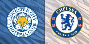 Soi kèo Leicester vs Chelsea chi tiết